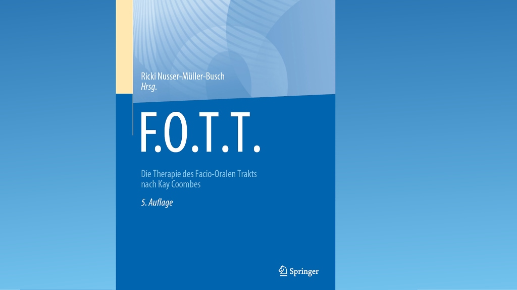 Cover des Buchs 'F.O.T.T. Die Therapie des Facio-Oralen Trakts nach Kay Coombes'